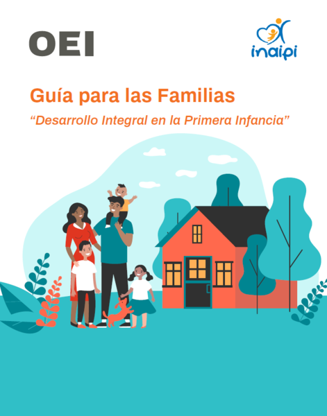 Guía para las Familias "Desarrollo Integral en la Primera Infancia"