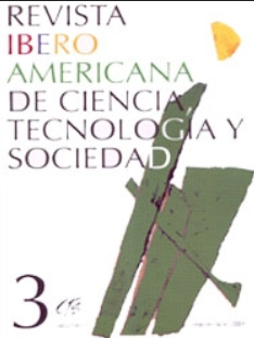 Revista Iberoamericana de Ciencia, Tecnología y Sociedad, Vol. 1, Nº 3