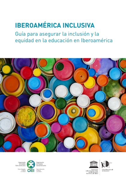 Ibero-América inclusiva: guia para garantir a inclusão e a  equidade na educação na Ibero-América