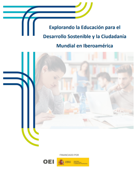 Explorando la educación para el desarrollo sostenible y la ciudadanía mundial en Iberoamérica