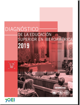 Diagnóstico de la educación superior en Iberoamérica 2019