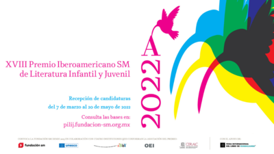 Aberta a convocatória para o XVIII Prémio Ibero-americano SM de Literatura Infantil e Juvenil 2022