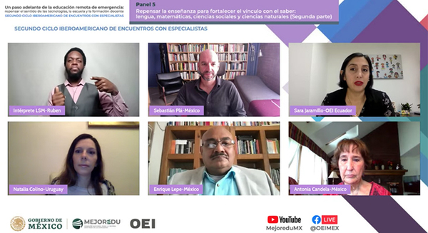 Sin presencialidad no hay escuela: participantes del panel 5 del Segundo Ciclo Iberoamericano organizado por MEJOREDU y OEI