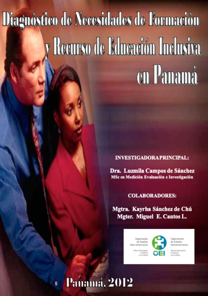 Informe diagnóstico de necesidades de formación y recurso de Educación Inclusiva en Panamá.