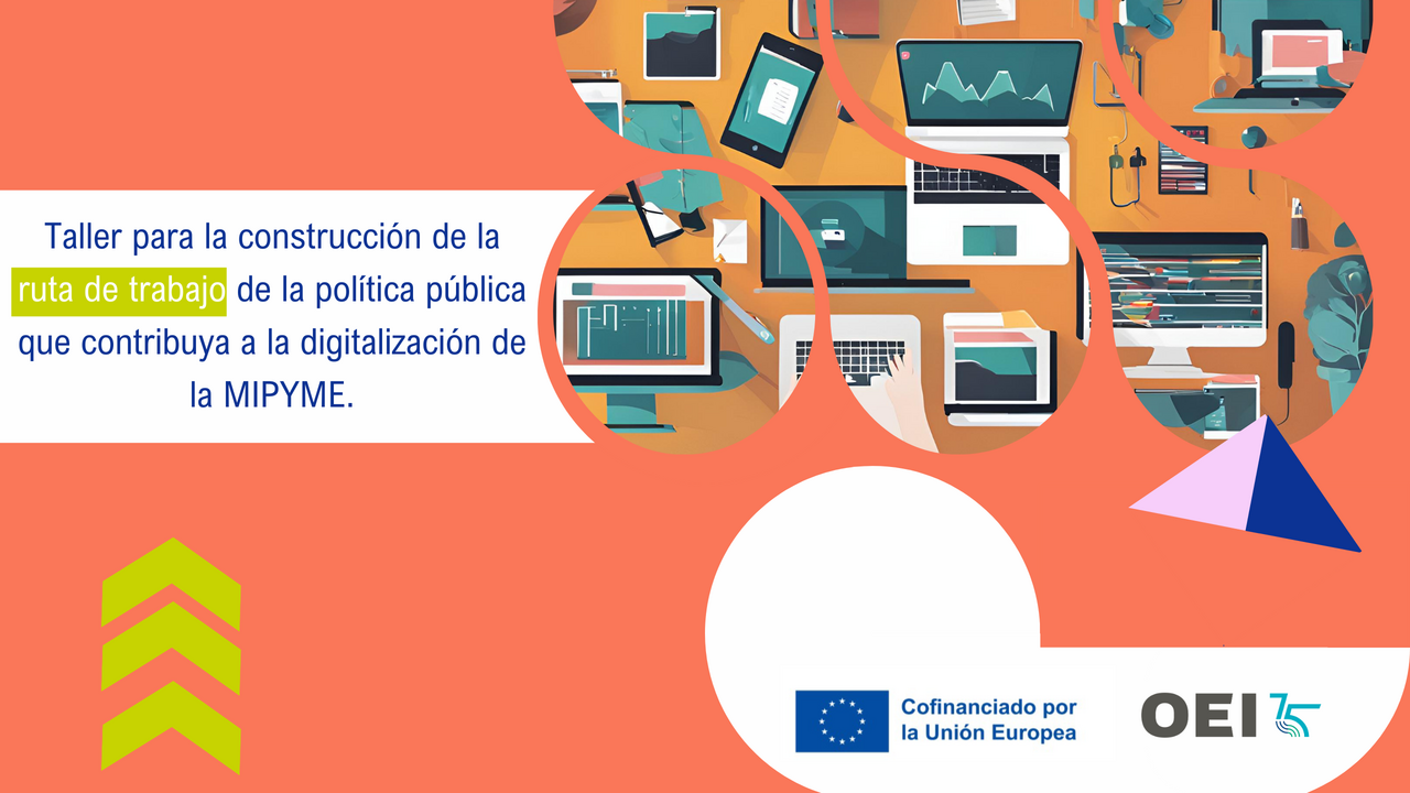 Taller para la construcción de la ruta de trabajo de la política pública que contribuya a la digitalización de la MIPYME