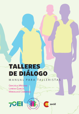 Talleres de Diálogo. Manual para Talleristas