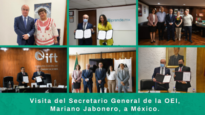 El Secretario General de la OEI realizó visita institucional a México para reforzar lazos de colaboración en favor de la educación, la ciencia y la cultura