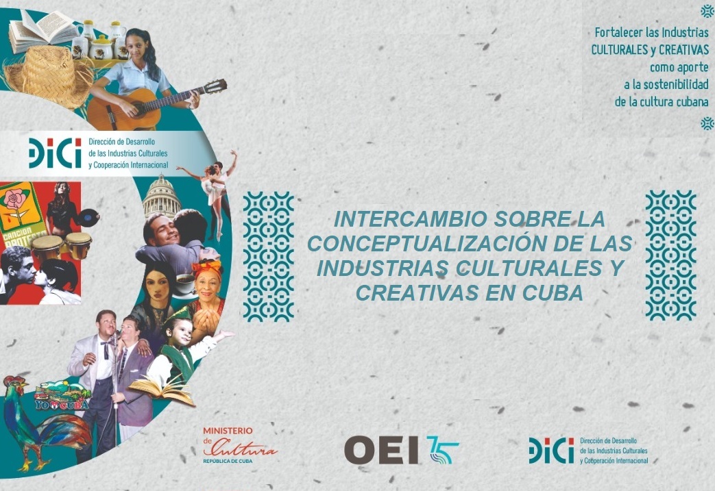 Intercambio sobre la conceptualización de las industrias culturales y creativas cubanas