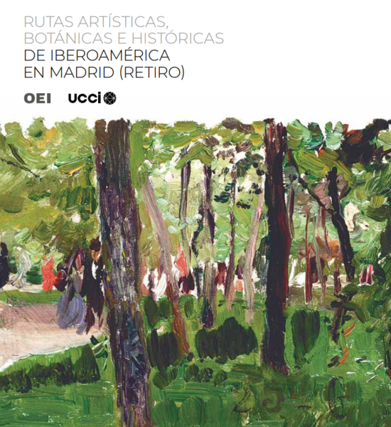 Rutas artísticas, botánicas e históricas de Iberoamérica en Madrid (Retiro)