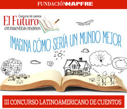 Tercer Concurso Latinoamericano de Cuentos “El Futuro en Nuestras Manos”