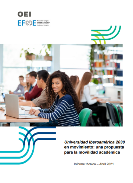 Universidad Iberoamérica 2030 en movimiento: una propuesta para la movilidad académica