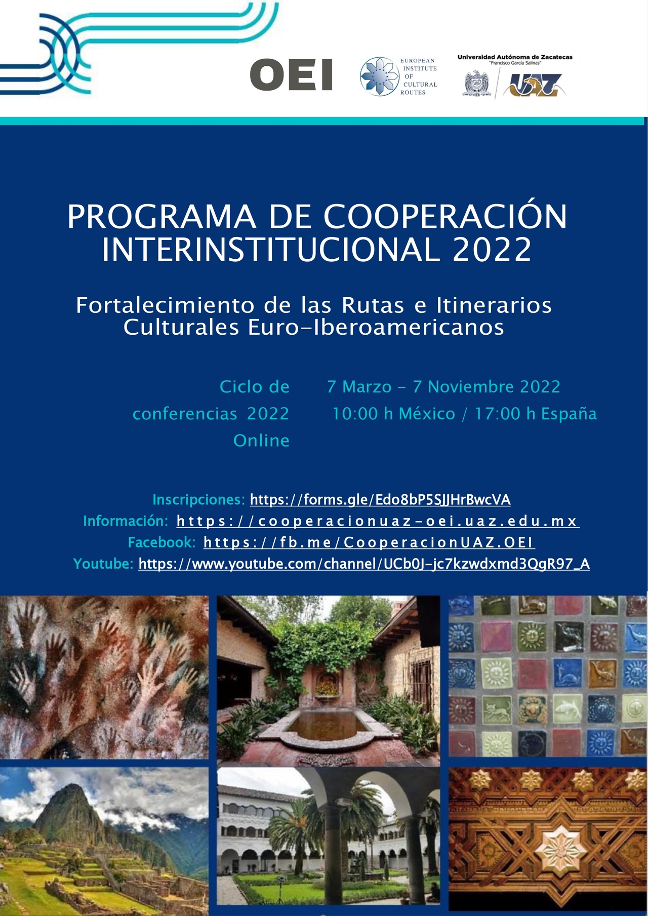 1ª. Conferencia del Ciclo para el fortalecimiento de las Rutas e Itinerarios Culturales Euro-Iberoamericanos