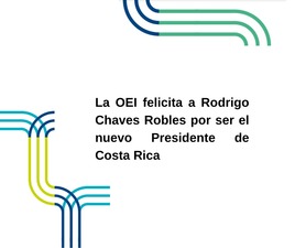 OEI Costa Rica presente en ceremonia de toma de posesión de Administración Chaves Robles