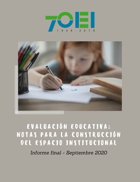 Evaluación Educativa: Notas para la construcción del espacio institucional 
