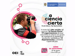 Vota por las mejores experiencias del concurso "A Ciencia Cierta" de la OEI y Minciencias