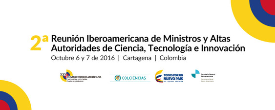 Concluye en Cartagena de Indias la &quot;II Reunión de Ministros y Altas Autoridades de Ciencia, Tecnología e Innovación&quot;