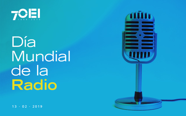 La OEI celebra el Día de la Radio