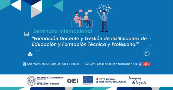 Organizan seminario internacional sobre avances y desafiós en la Educación y Formación Técnica y Profesional