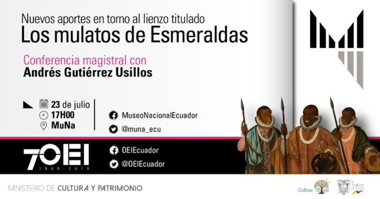 La OEI y el MuNa presentan un ciclo de conferencias sobre la obra lo Mulatos de Esmeraldas