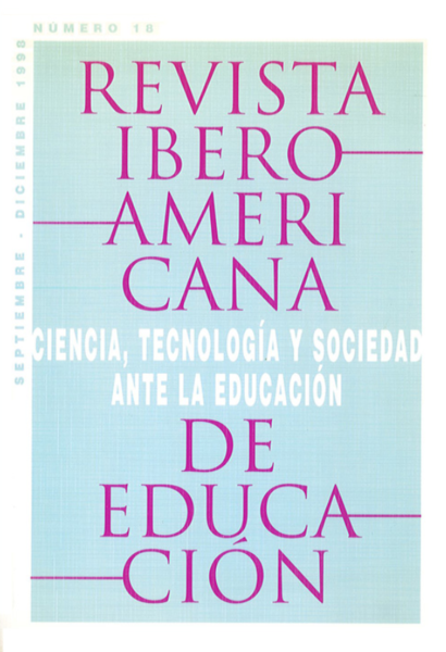 Revista Iberoamericana de Educación: Ciencia, tecnología y sociedad ante la educación