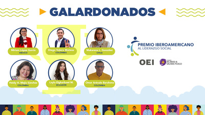 OEI y CRBSP presentan a las personas galardonadas del Premio Iberoamericano al Liderazgo Social 