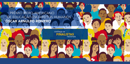 Estes são os finalistas nacionais do Prêmio Ibero-americano de Educação em Direitos Humanos