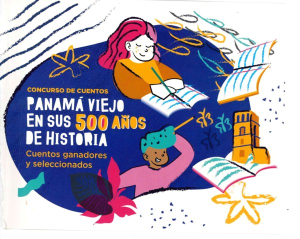 Panamá Viejo en sus 500 años de historia