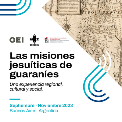 Las Misiones Jesuíticas de guaraníes   Una experiencia regional, cultural y social    