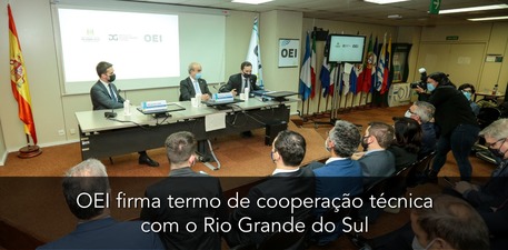A OEI irá promover atividades educativas, científicas e culturais no Brasil, em conjunto com o Estado do Rio Grande do Sul