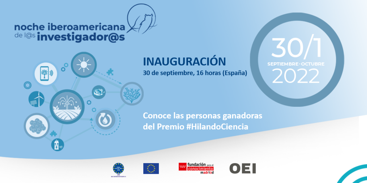 Inauguración de la Noche Iberoamericana de l@s invesgador@s 2022
