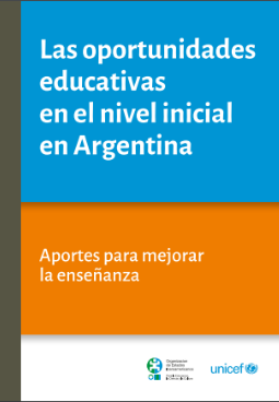 Las oportunidades educativas en el Nivel Inicial en Argentina. Aportes para mejorar la enseñanza