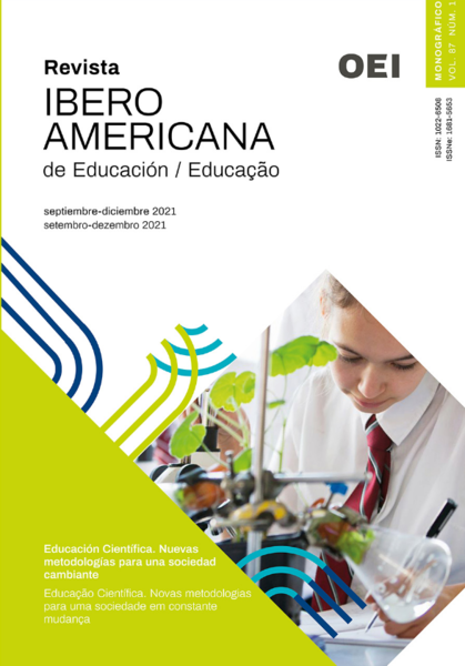 Revista Ibero-Americana de Educação: Educação Científica. Novas metodologias para uma sociedade em constante mudança