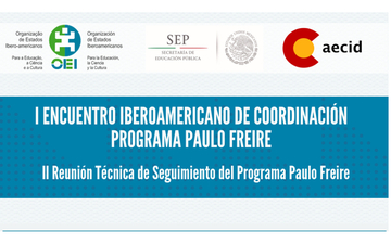 I Encuentro Iberoamericano de Coordinación “Programa Paulo Freire”