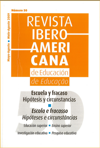 Revista Ibero-Americana de Educação: Escola e fracaso: hipóteses e circunstâncias 