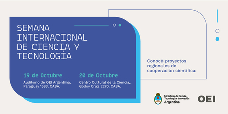 Comienza la Semana Internacional de Ciencia y Tecnología los días 19 y 20 de octubre de 2022 