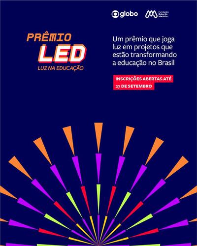 Estão abertas as inscrições para 3ª edição do Prêmio LED – Luz na Educação