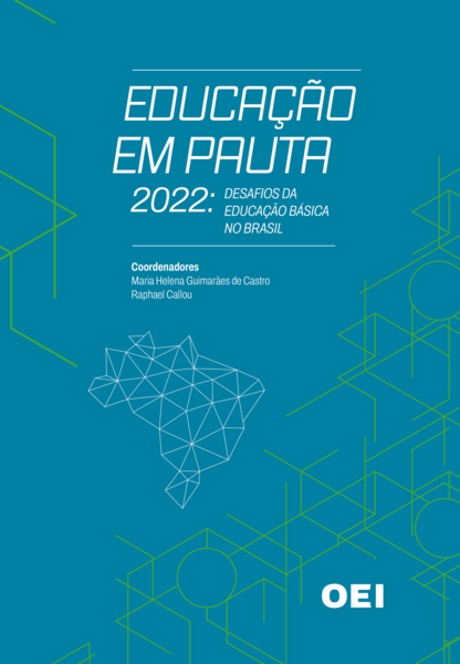 Educação em Pauta 2022: desafios da educação básica no Brasil