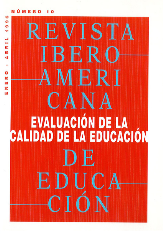 Revista Iberoamericana de Educación: Evaluación de la calidad de la educación
