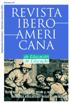 Revista Iberoamericana de Educación: Reformas educativas: mitos y realidades