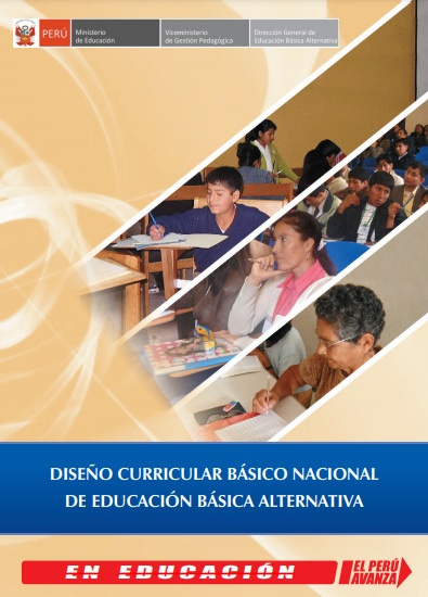 Diseño Curricular Básico Nacional de Educación Básica Alternativa