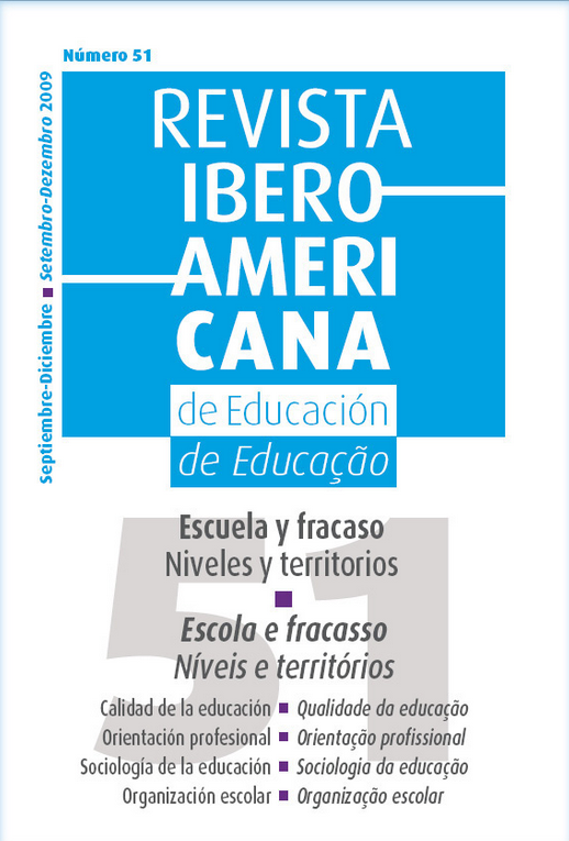 Revista Iberoamericana de Educación: Escuela y fracaso: niveles y territorios