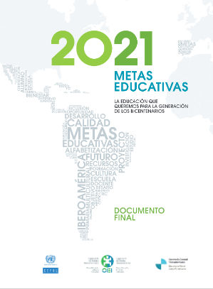 Metas educativas 2021. La educación que queremos para la generación de los bicentenarios. Documento final