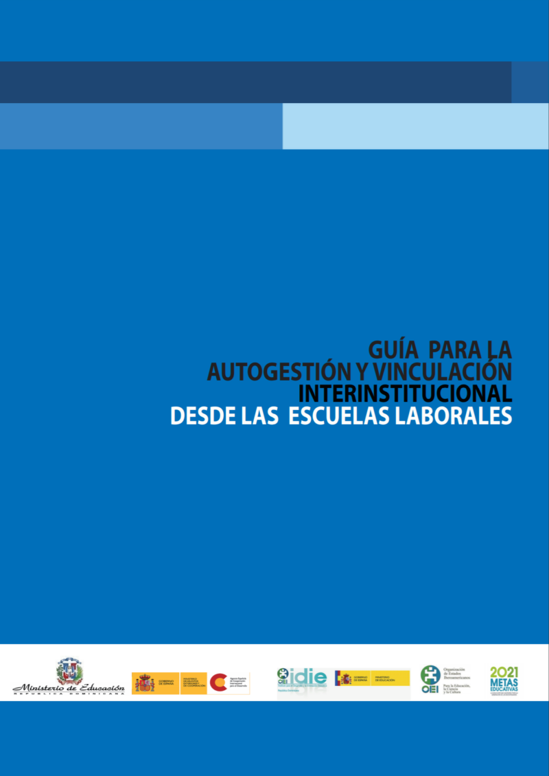 Guía para la autogestión y vinculación interinstitucional desde las escuelas laborales