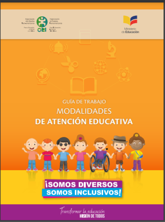 Modalidades de Atención Educativa. Guía de trabajo