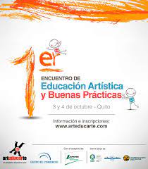 I Encuentro de Educación Artística y Buenas Prácticas en Ecuador