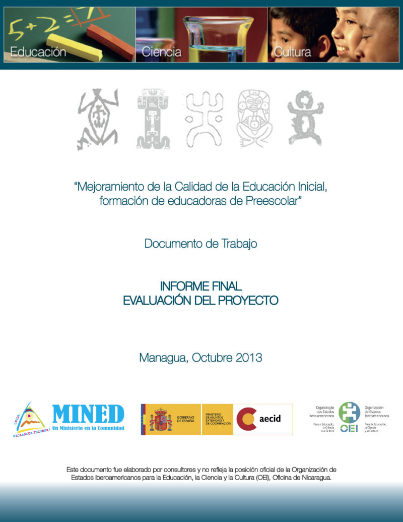 Evaluación del Proyecto Mejoramiento de la Calidad de la Educación Inicial Formación de Educadoras de Preescolar” 