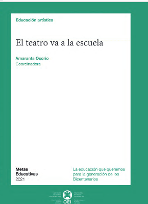 Metas educativas 2021.El teatro va a la escuela