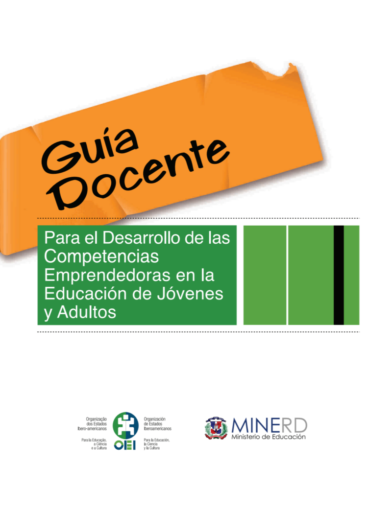 Guía docente para el desarrollo de las competencias emprendedoras en la educación de Jóvenes y Adultos