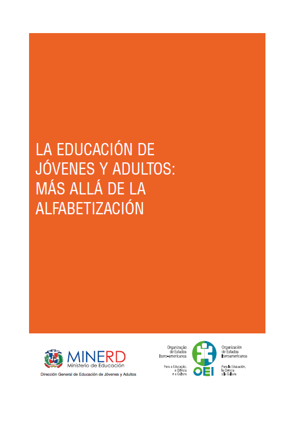 La Educación de Jóvenes y Adultos: Más allá de la alfabetización