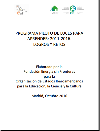 Lights to Learn, Pilot programe. Achievements and cjallenges (2011-2016)